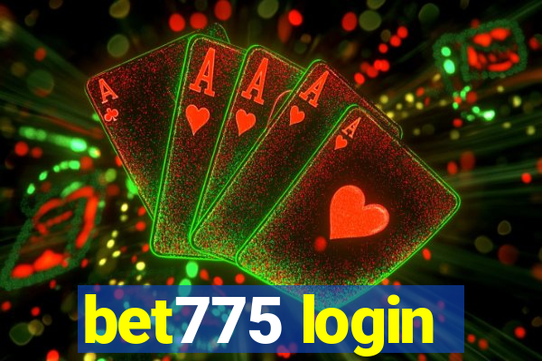 bet775 login